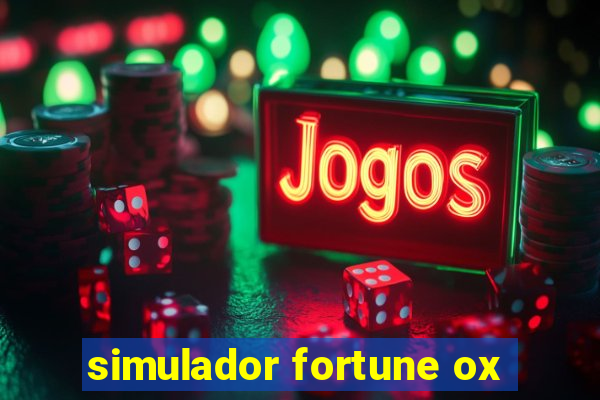 simulador fortune ox